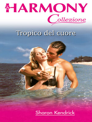 cover image of Tropico del cuore